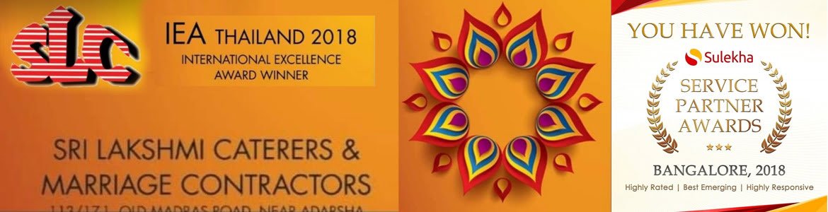 Sri Lakshmi Caterers awards - IEA Thailand 2018 International Excellence Award and Sulekha Service Partner Award Bangalore 2018