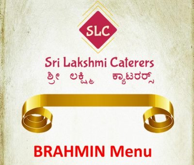 Brahmin sattvic catering menu card - Sri Lakshmi Caterers Bangalore