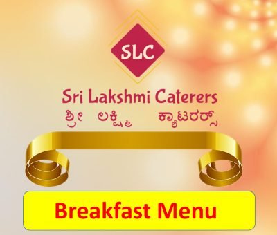 South Indian breakfast catering menu card - Sri Lakshmi Caterers Bangalore